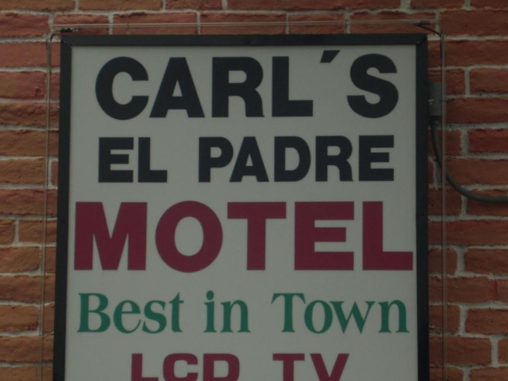 Carl's El Padre Motel signage